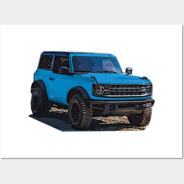 2021 Velocity Blue Ford Bronco 2 Door Wall Art by Woreth